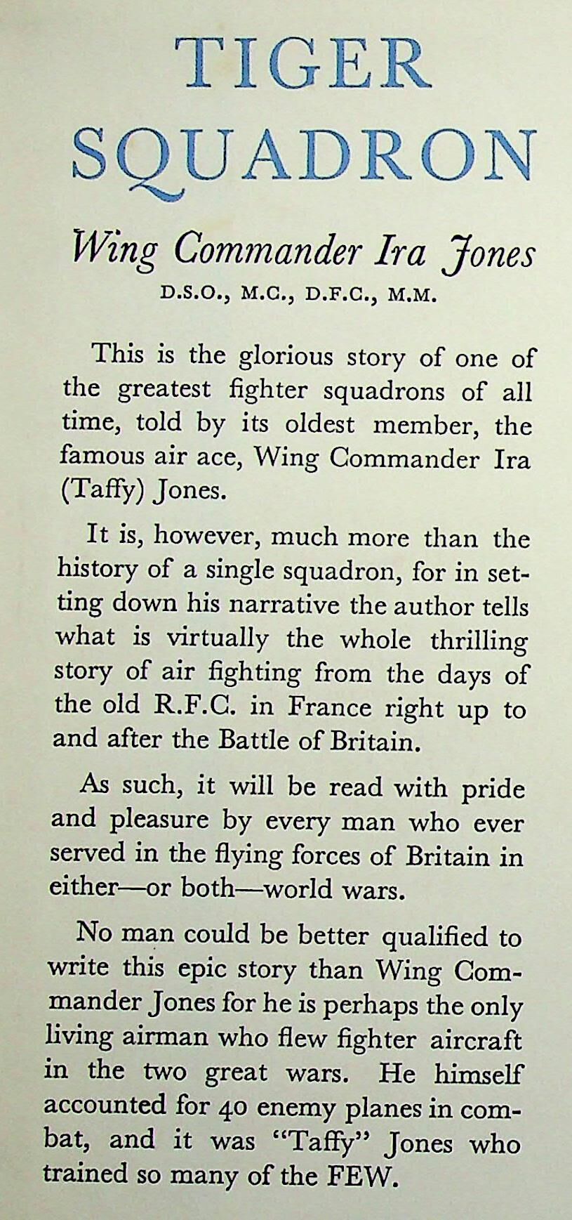 Tiger Squadron: Wing Commander IRA Jones DSO, MC, DFC, MM 1954 1st edition hardback