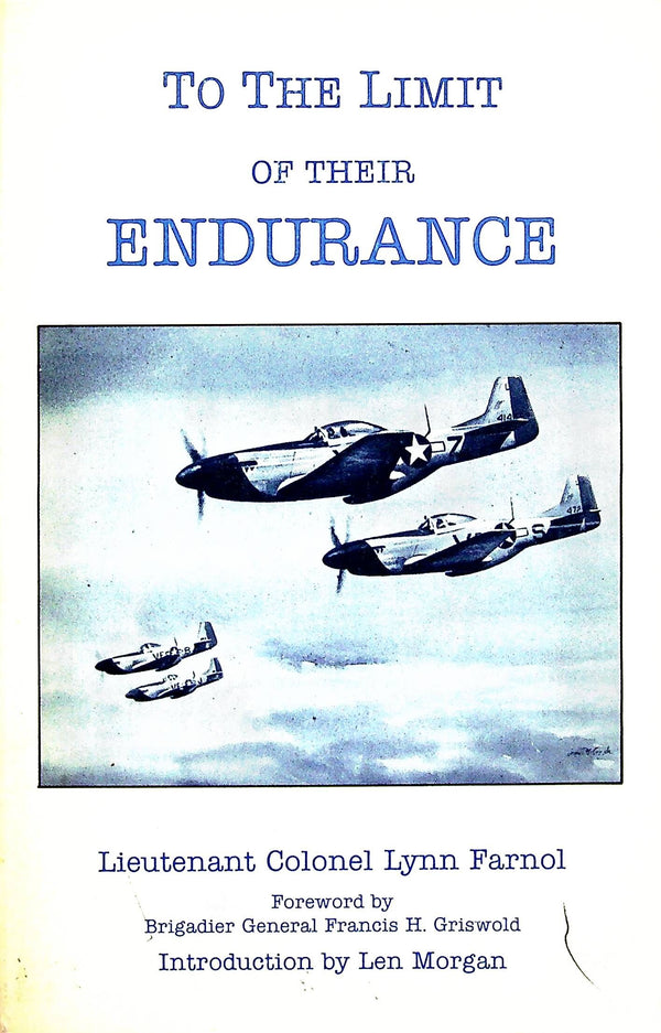TO THE LIMIT OF THEIR ENDURANCE: Lynn Farnol 1986 1st edition paperback