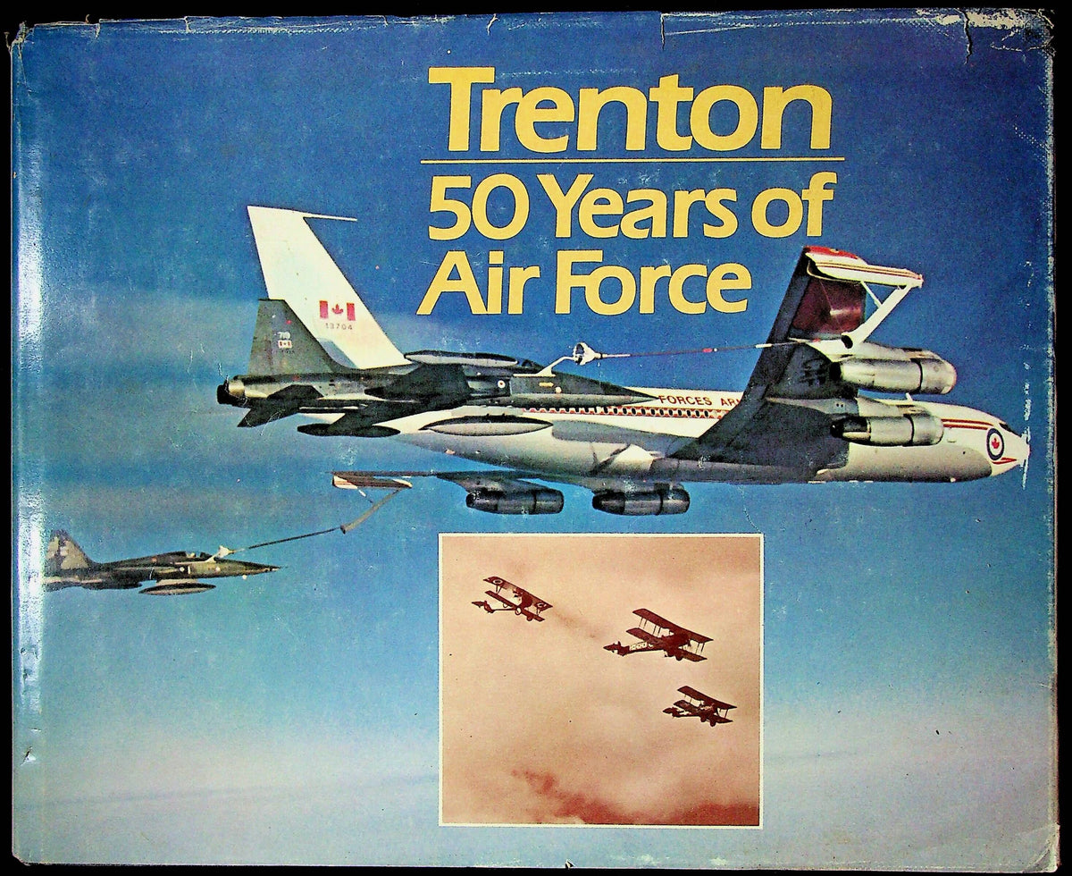 Trenton 50 Years of Air Force: 1981 1st Edition Hardback