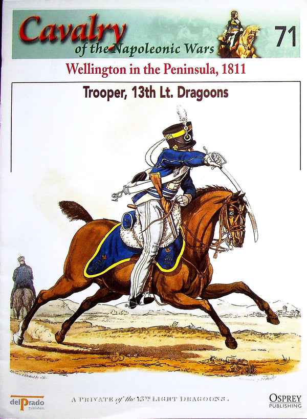 Trooper, 13th Light Dragoons 1811, Peninsula Cavalry: Osprey's Napoleonic Cavalry #71