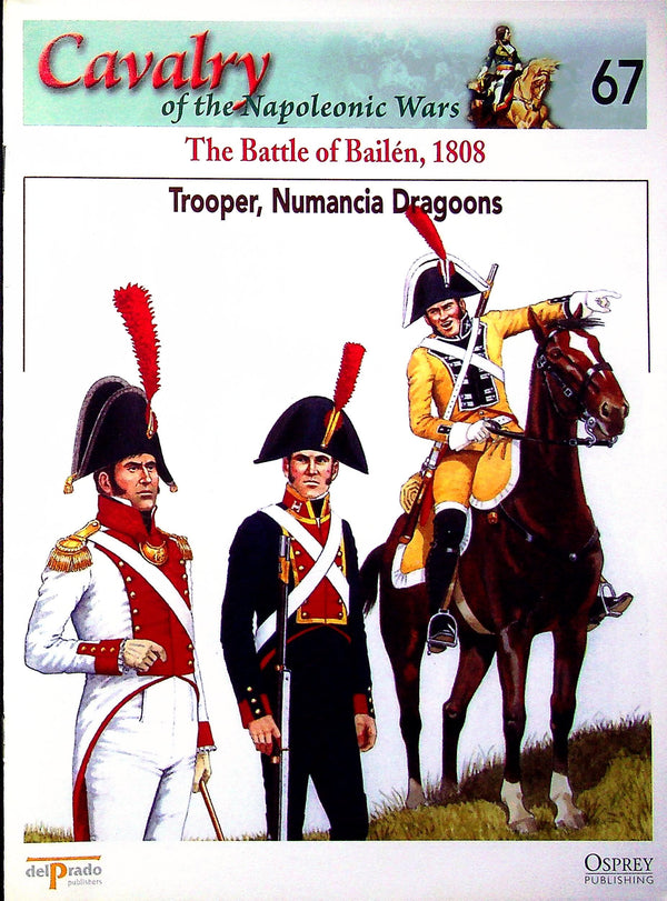 Trooper, Numancia Dragoons 1808, Battle of Bailen: Osprey's Napoleonic Cavalry #67