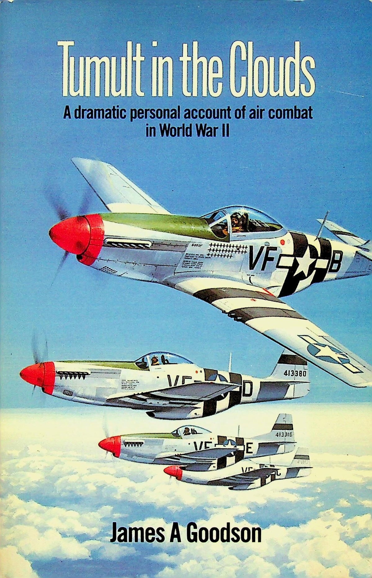 Tumult in The Clouds by James Goodson: NEW 1986 Paperback
