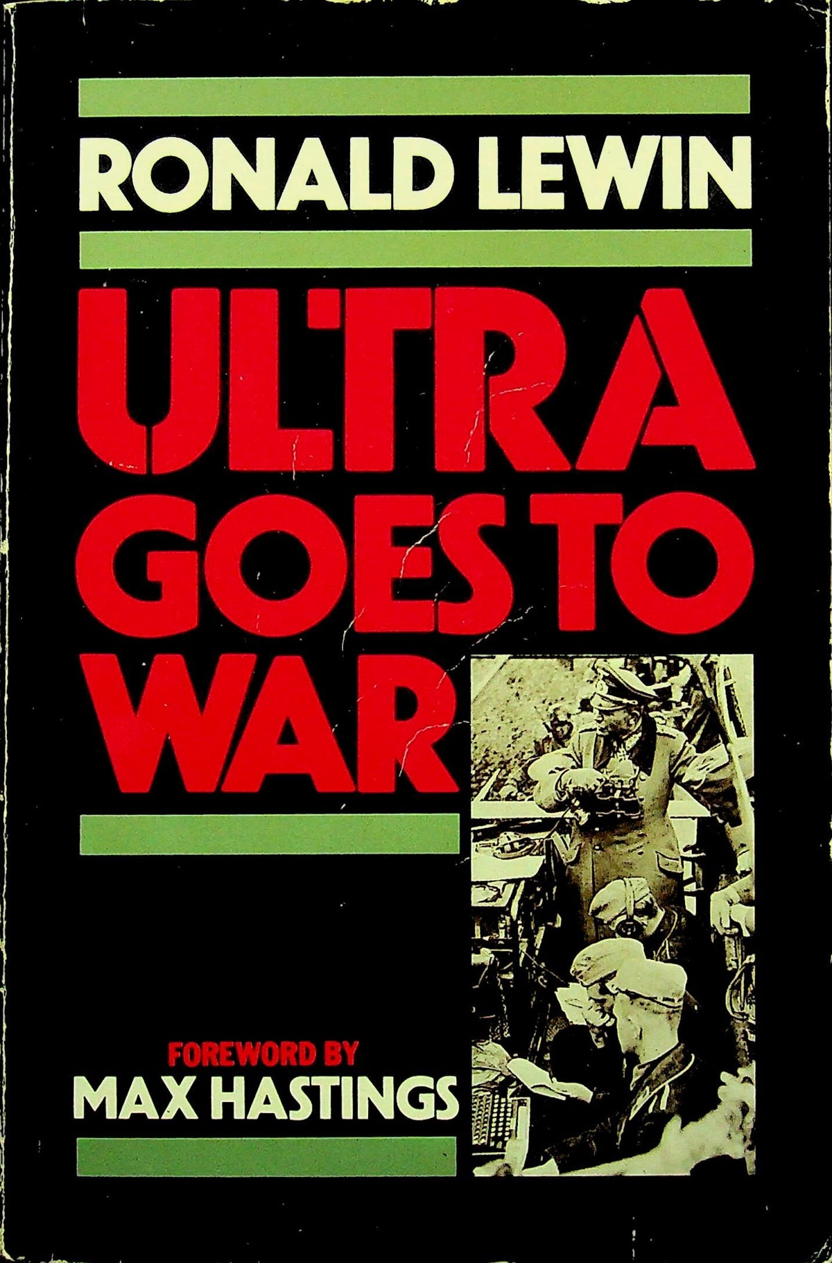 Ultra Goes to War: Ronald Lewin 1988 paperback