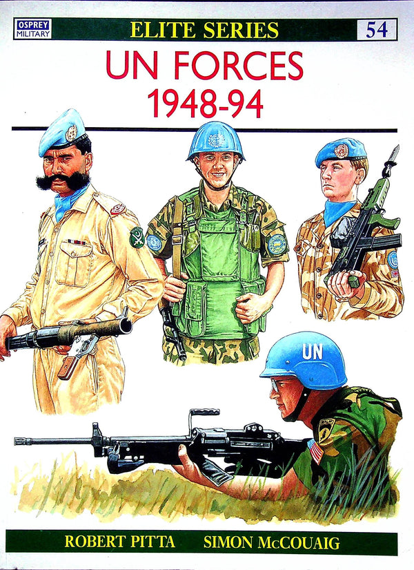 UN Forces 1948-94: Osprey Elite #54/ New