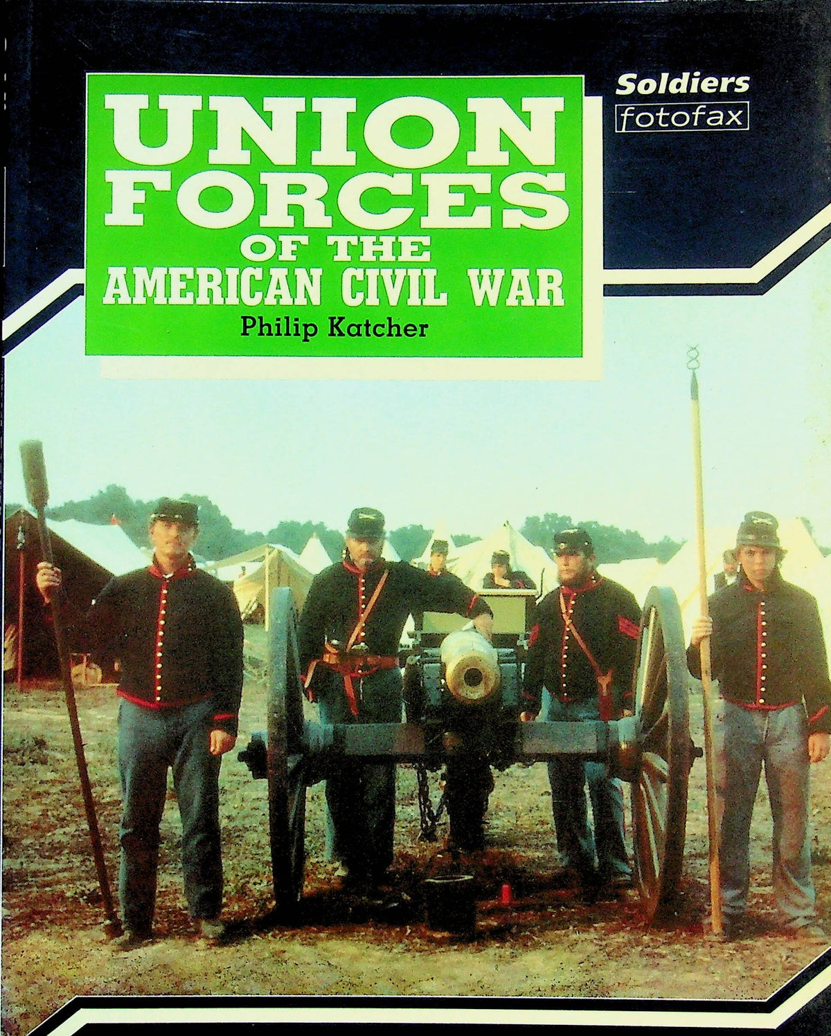 Union Forces of the American Civil War by Philip Katcher: New 1989 Arms & Armour Softcover