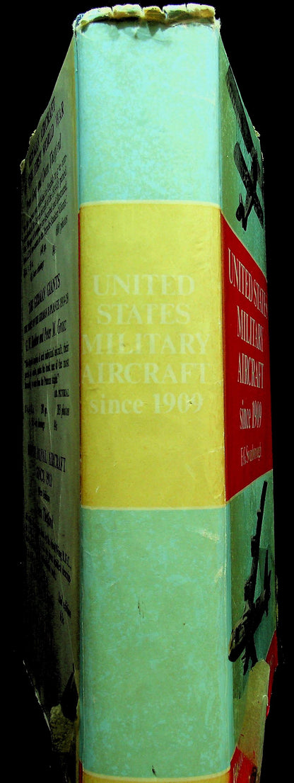 United States Military Aircraft since 1909 Putnam first edition