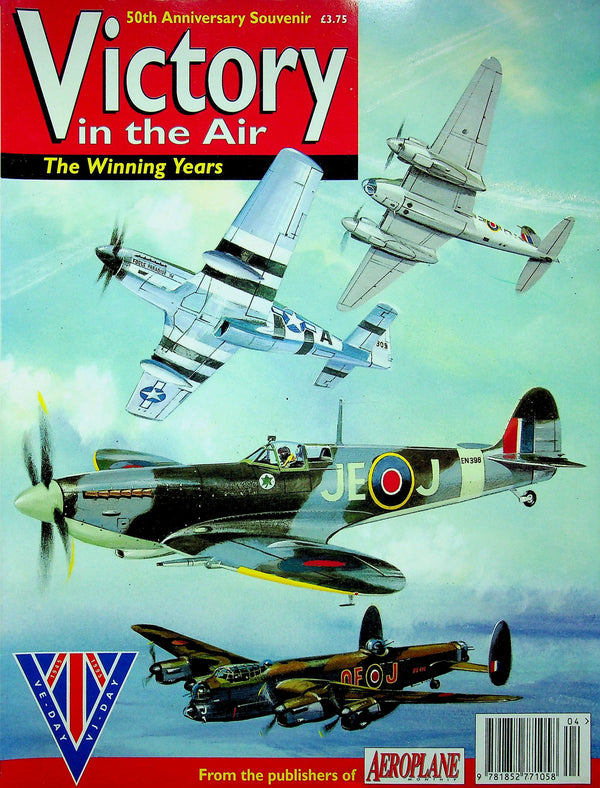 Victory in the Air/ The Winning Years: Aeroplane Monthly 1995 Special