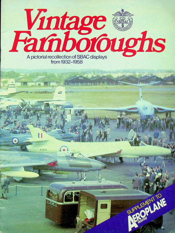 Vintage Farnboroughs 1984 Aeroplane Supplement about SBAC Displays