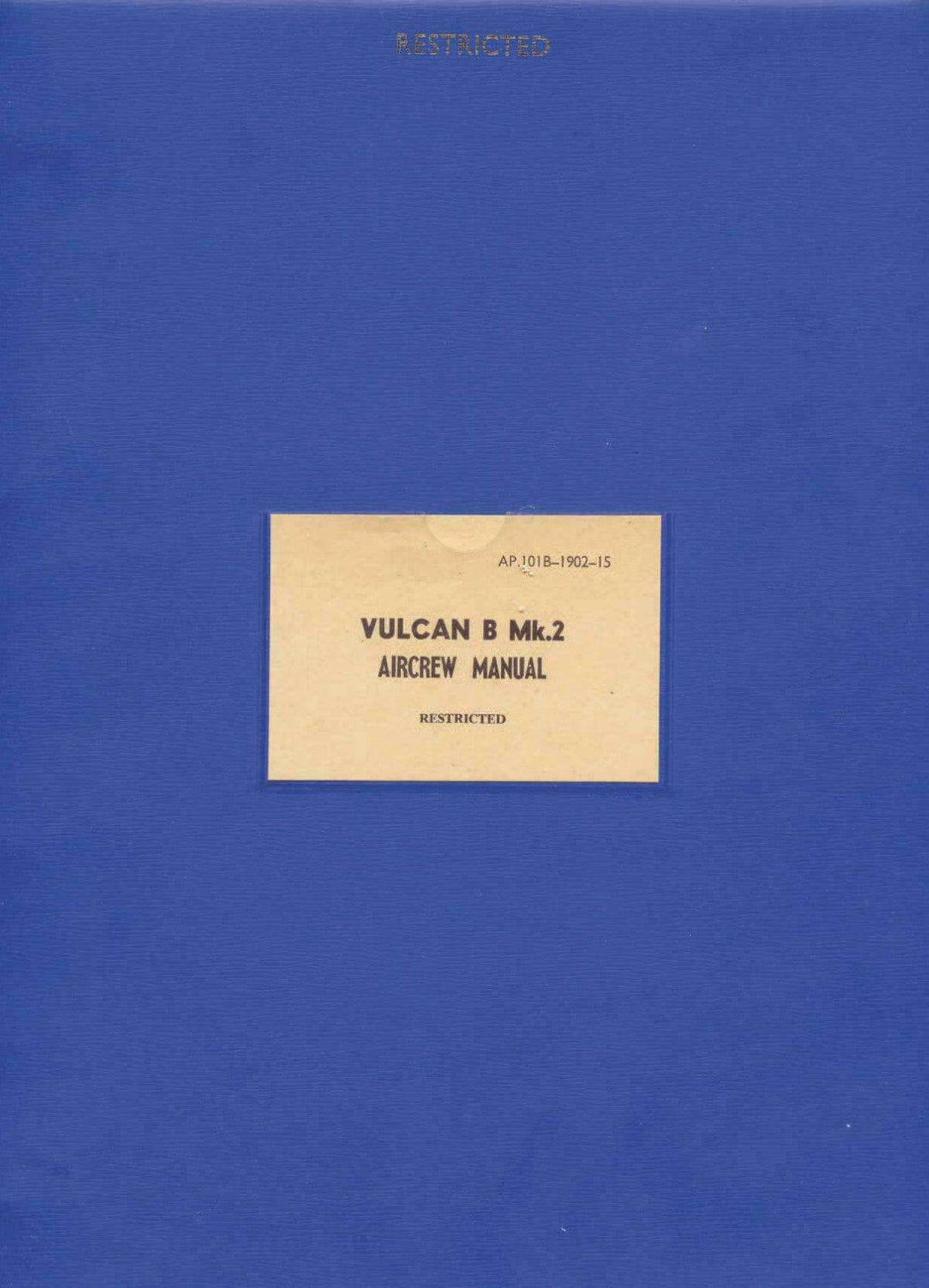 VULCAN B.2A CREW MANUAL ADDED-VALUE DIGITAL DOWNLOAD incl. MULTI-PAGE INFO PACK & CUTAWAY