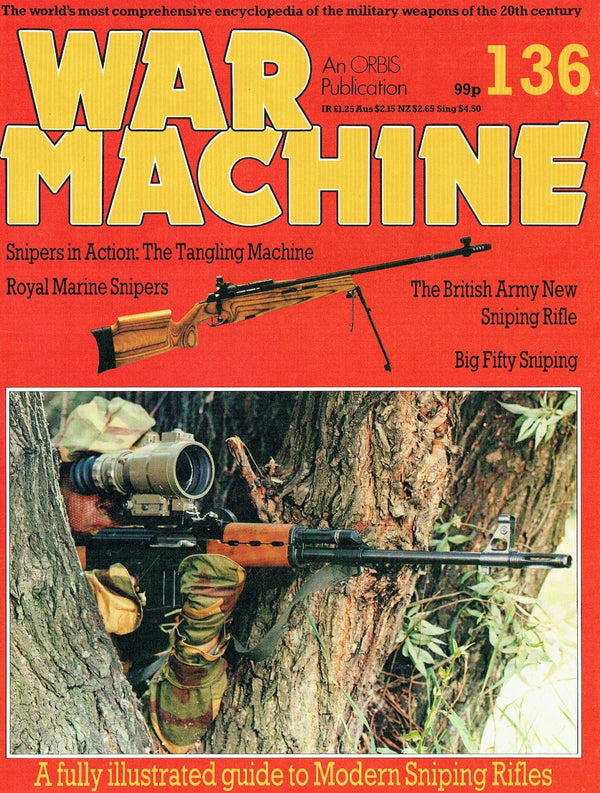WAR MACHINE #136: SNIPING RIFLES/ ROYAL MARINE SNIPERS/ MODEL PM RIFLE/ BIG 50