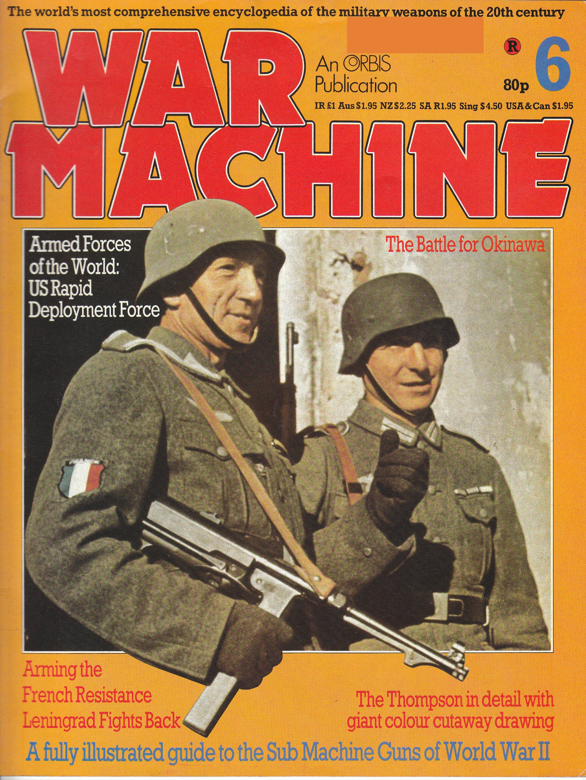 War Machine #6: WWII Sub-Machine Guns/ Okinawa/ Thompson Cutaway/ Download