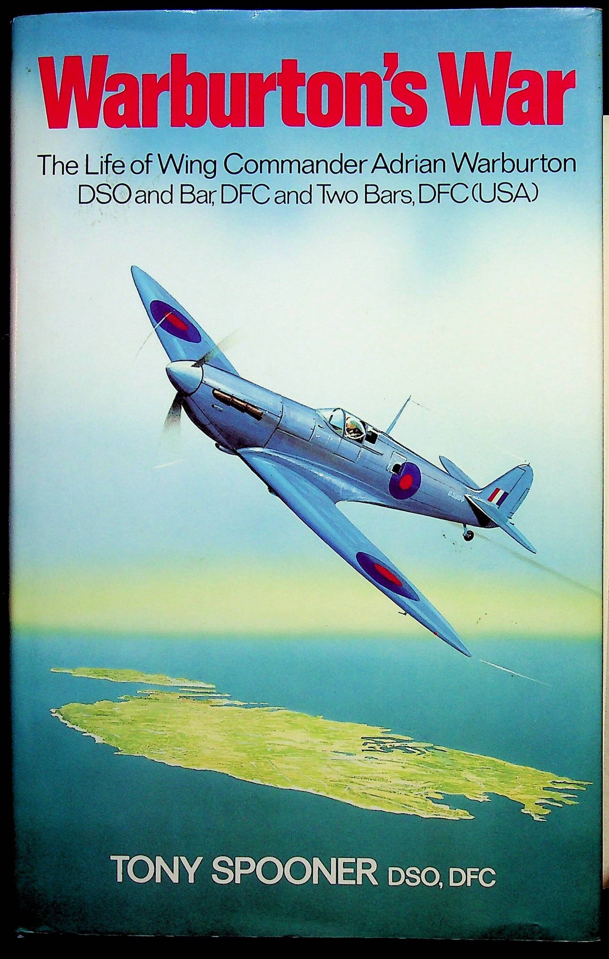 Warburton's War by Tony Spooner, Wingo Warburton's Life Biography: 1987 First Edition Ex