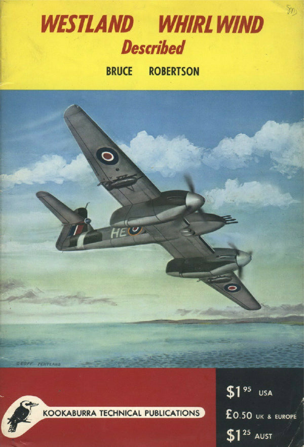 WESTLAND WHIRLWIND DESCRIBED: KOOKABURRA TECHNICAL MANUALS with CUTAWAY