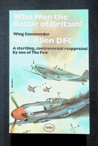Who Won The Battle of Britain by HR Allen DFC: 1976 Paperback