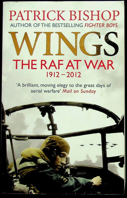 Wings by Patrick Bishop: New Paperback Edition