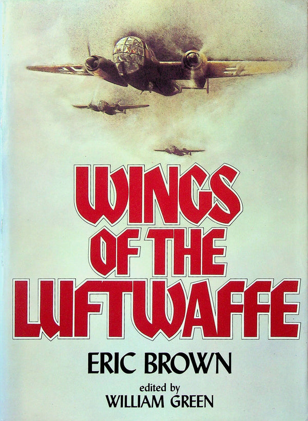 Wings of the Luftwaffe by Eric Winkle Brown: 1977 Signed First Edition Lge Format Hardback