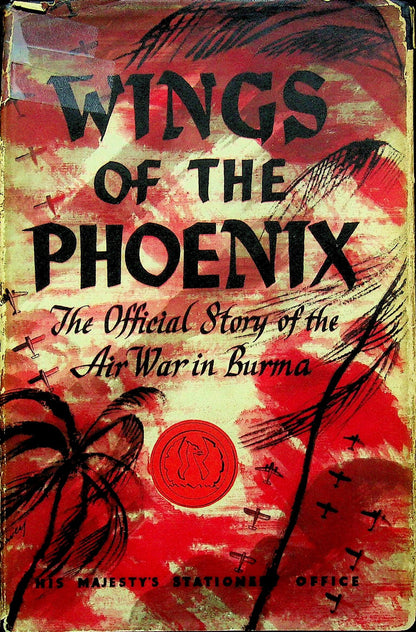 Wings of The Phoenix: Anonn 1949 1st edition hardback