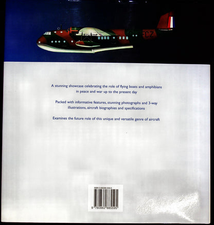 Wings Over The Water - Flying Boats & Amphibians of the last Century: 2003 Greenwich Edn.