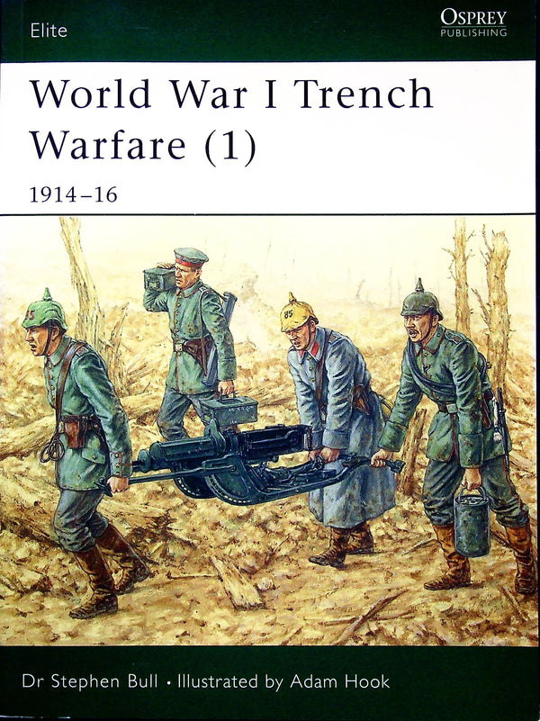 World War I Trench Warfare (1) (1): Osprey Elite #78/ New