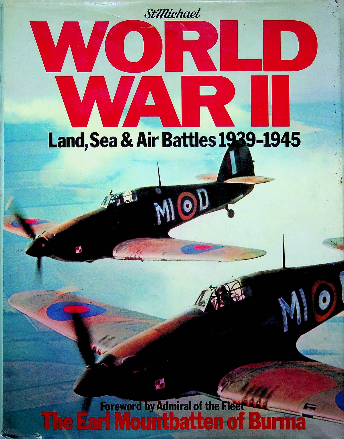 World War II: Land, Sea & Air battles: Christopher Chant 1978 Harback Good