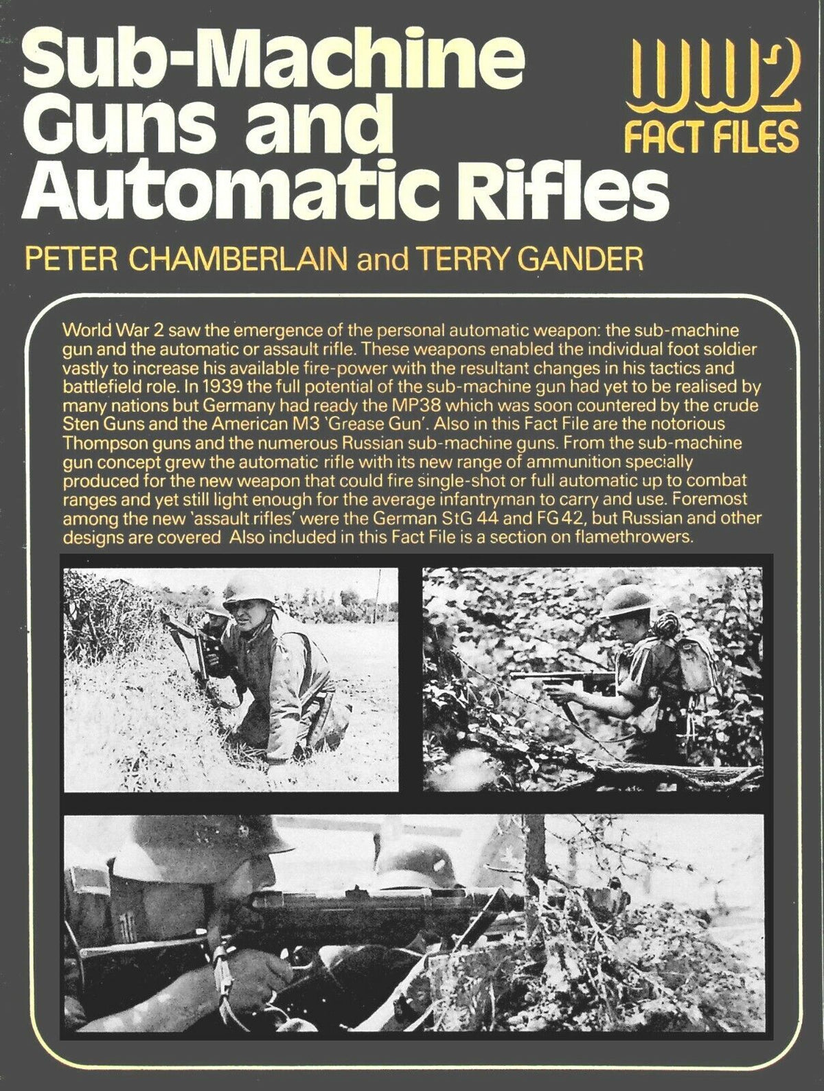 WW2 Fact Files: Sub-Machine Guns & Automatic Rifles/ 64 Pages Many Pics/Download