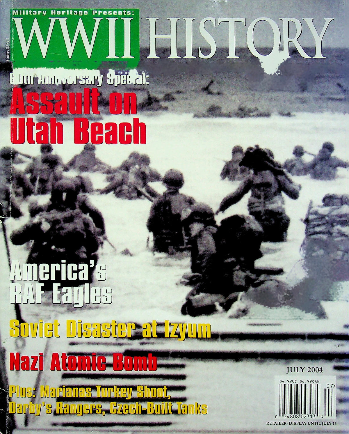 WWII History: Utah Beach, US RAF Eagles, Izyum, Nazis go Nuclear, Pacific