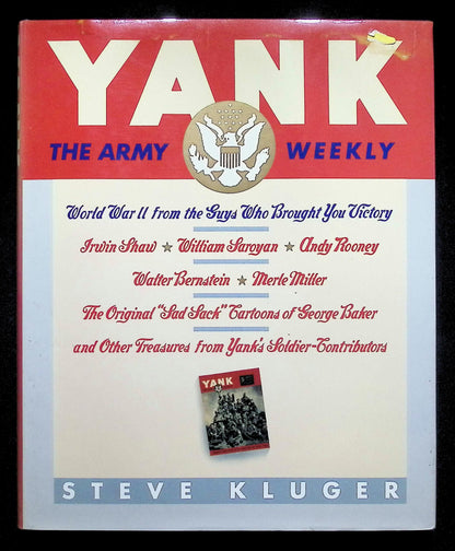 Yank; The Army Weekly by Steve Kluger: NEW 1991 Hardback