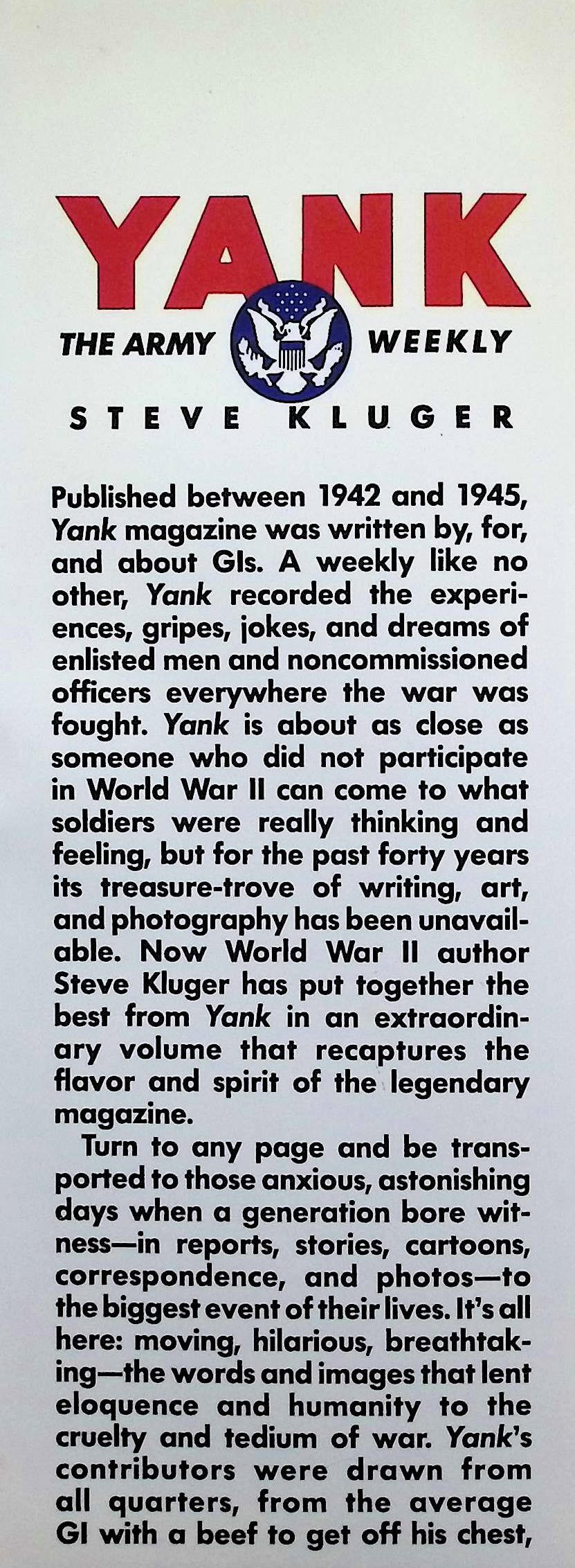 Yank; The Army Weekly by Steve Kluger: NEW 1991 Hardback